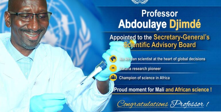 Une voix africaine au cœur des décisions scientifiques mondiales : Le professeur Abdoulaye Djimdé rejoint le conseil scientifique consultatif du S.G de l&rsquo;ONU